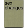 Sex Changes door Mark Blechner