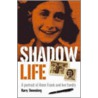 Shadow Life by Barry Denenberg