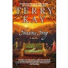 Shadow Song door Terry Kay