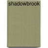 Shadowbrook door Beverly Swerling