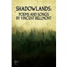Shadowlands door Vincent Bellmont