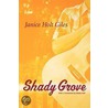 Shady Grove by Janice Holt Giles