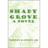 Shady Grove door Jr Suggs George G.