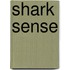 Shark Sense