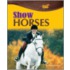 Show Horses