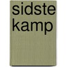 Sidste Kamp by Otto Rung