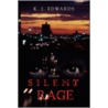 Silent Rage door Kimberly J. Edwards
