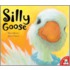 Silly Goose