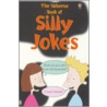 Silly Jokes by Alastair Smith