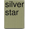 Silver Star by David Murray Smith