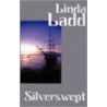 Silverswept by Linda Ladd