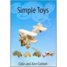 Simple Toys by Colin Carlson