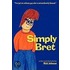 Simply Bret
