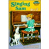 Singing Sam door Clyde Robert Bulla