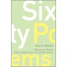 Sixty Poems door Charles Simic