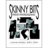 Skinny Bits door Lynne Marks