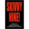 Skivvy Nine by Chief Master Sergeant T. Wyman Beal