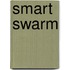 Smart Swarm