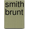 Smith Brunt by Post Waldron Kintzing