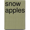Snow Apples door Mary Razzell