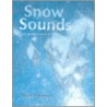 Snow Sounds door David A. Johnson