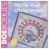 Incire met clickponsen by N. Snellen