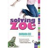 Solving Zoe door Barbara Dee