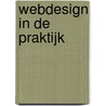Webdesign in de praktijk door J.Th. M. Van den Hogen