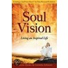 Soul Vision door Phoenix Djukic