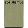 Sozialismus door Thomas Meyer