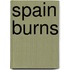 Spain Burns