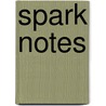 Spark Notes by Frederick Douglass