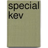 Special Kev door Chris McKimmie