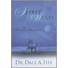 Spirit Wind door Dale A. Fife