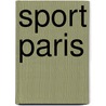 Sport Paris door Eug??ne Chapus
