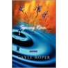 Spring Rain door Gayle Roper