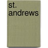 St. Andrews by Andrew Lang