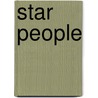 Star People door Paul Burston