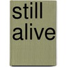 Still Alive by Jan Kott