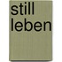 Still Leben