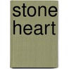 Stone Heart door Stephen Saul