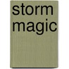 Storm Magic door Margaret Nash