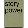 Story Power door Elizabeth Manvell