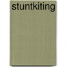 Stuntkiting by Paul May