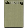 Stuntkiting by Paul May