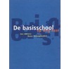 De basisschool op weg naar 2010 door K. Vreugdenhil
