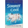 Summer Cool by Kate Petty