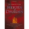 De magie van heksen en druiden door Philip Carr-Gomm