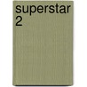 Superstar 2 door Southward Et Al