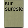 Sur Sureste door Steve McCurry